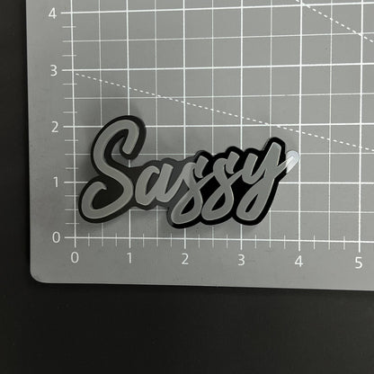 1PC Sassy 3D Acrylic Badge - Car Truck Emblem Fender Tailgate Trunk Sticker