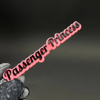 1PC Passenger Princess 3D Acrylic Badge - Car Truck Emblem Fender Sticker