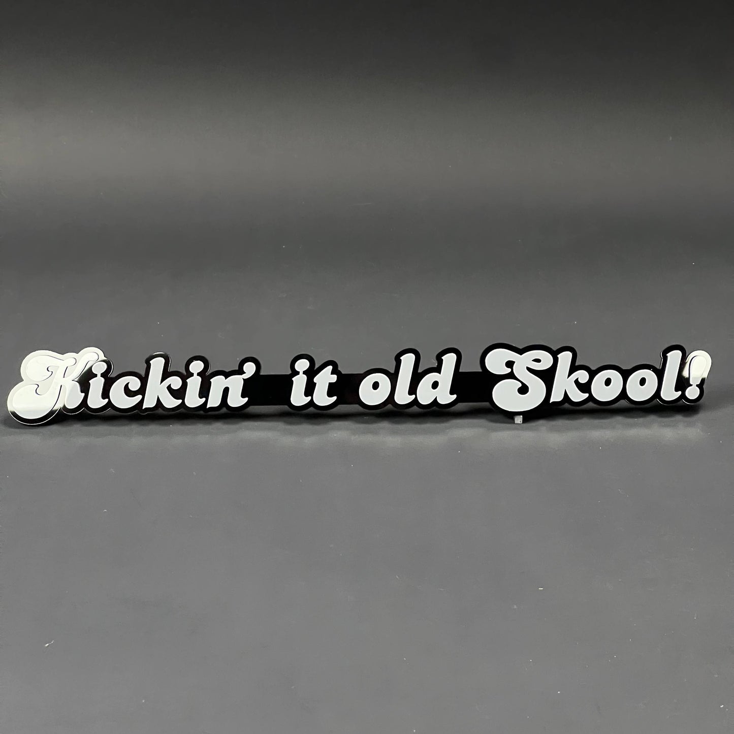 1PC Kickin' it old Skool! 3D Acrylic Badge - Car Truck Emblem Fender Sticker