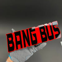 1PC BANG BUS 3D Acrylic Badge - Car Truck Emblem Fender Tailgate Trunk Sticker