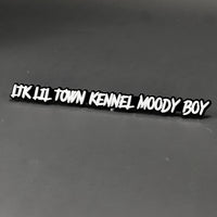 1PC LTK LIL TOWN KENNEL MOODY BOY 3D Acrylic Car Badge - Fender Emblem