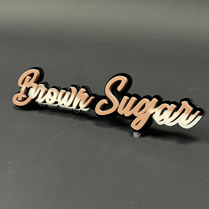 1PC Brown Sugar 3D Acrylic Badge - Car Truck Emblem Fender Sticker
