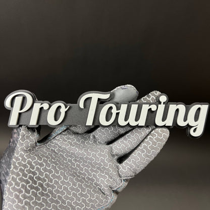 1PC Pro Touring 3D Acrylic Badge - Car Truck Emblem Fender Sticker