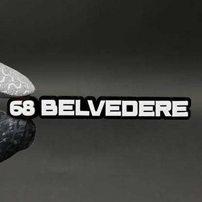 1PC 68 BELVEDERE 3D Acrylic Badge - Car Truck Emblem Fender Sticker