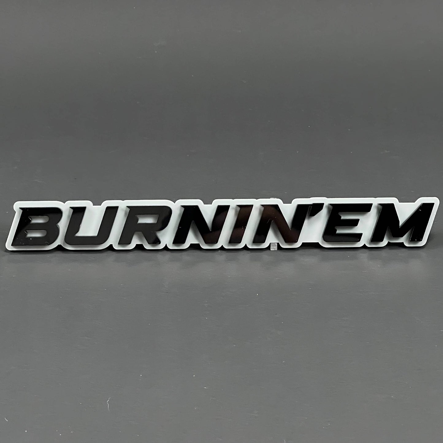1PC BURNIN'EM 3D Acrylic Badge - Car Truck Emblem Fender Tailgate Trunk Sticker