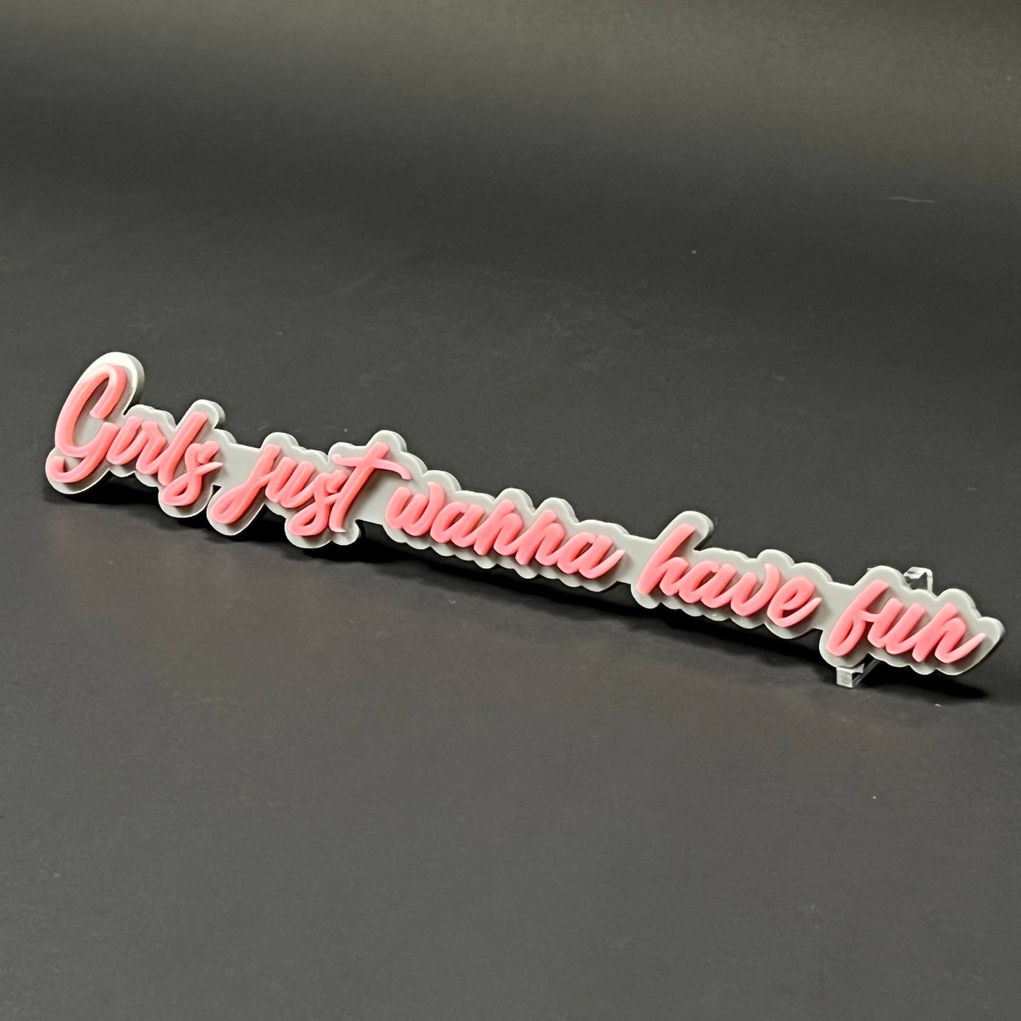 1PC Girls just wanna have fun 3D Acrylic Badge - Car Truck Emblem Fender Sticker