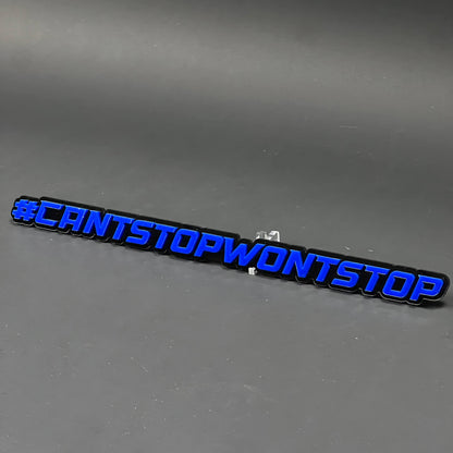 1PC #CANTSTOPWONTSTOP 3D Acrylic Badge - Car Truck Emblem Fender Sticker