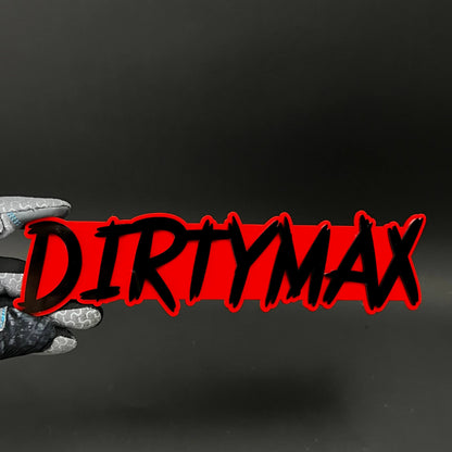 1PC DIRTYMAX 3D Acrylic Badge - Car Truck Emblem Fender Tailgate Trunk Sticker