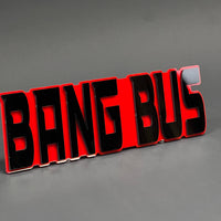 1PC BANG BUS 3D Acrylic Badge - Car Truck Emblem Fender Tailgate Trunk Sticker