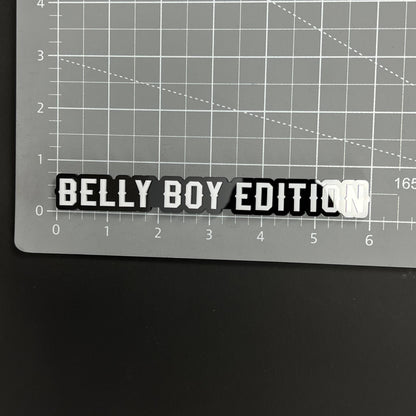 1PC BELLY BOY EDITION 3D Acrylic Badge - Car Truck Emblem Fender Sticker