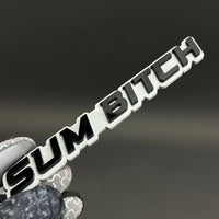 1PC SUM BITCH 3D Acrylic Badge - Car Truck Emblem Fender Tailgate Trunk Sticker