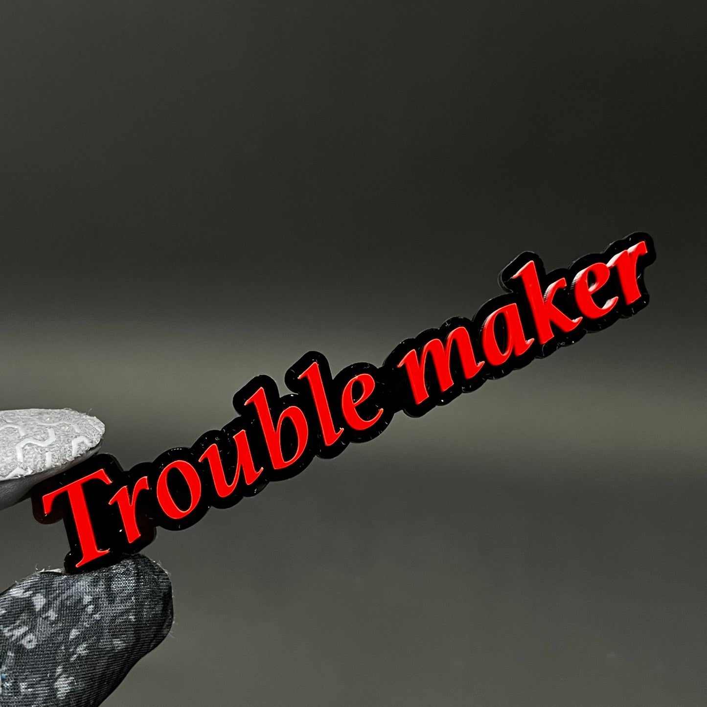 1PC Trouble maker 3D Acrylic Badge - Car Truck Emblem Fender Sticker