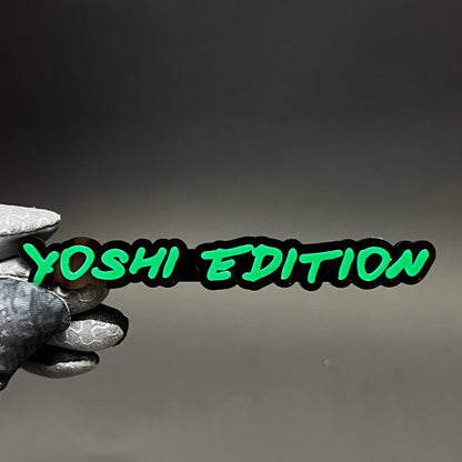 1PC YOSHI EDITION 3D Acrylic Badge - Car Truck Emblem Fender Sticker