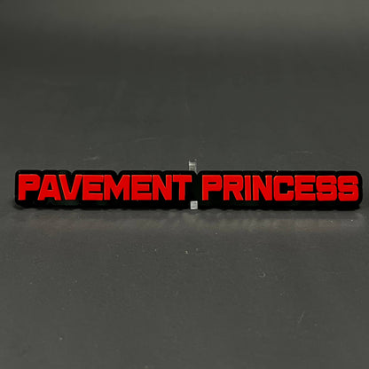 1PC PAVEMENT PRINCESS 3D Acrylic Badge - Car Truck Emblem Fender Sticker