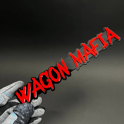 1PC WAGON MAFIA 3D Acrylic Badge - Car Truck Emblem Fender Sticker
