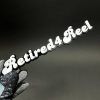 1PC Retired4Reel 3D Acrylic Badge - Car Truck Emblem Fender Sticker