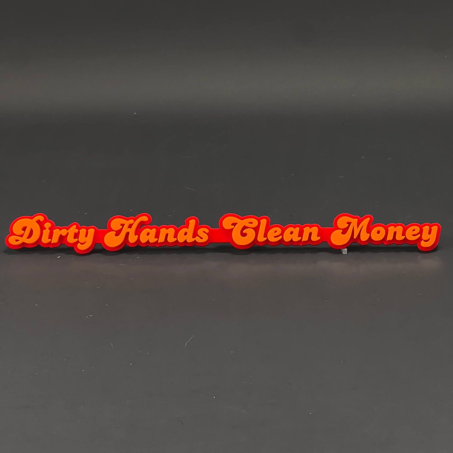 1PC Dirty Hands Clean Money 3D Acrylic Badge - Car Truck Emblem Fender Sticker