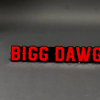1PC BIGG DAWG 3D Acrylic Badge - Car Truck Emblem Fender Tailgate Trunk Sticker