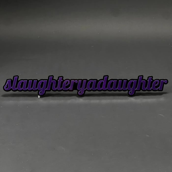 1PC slaughteryadaughter 3D Acrylic Badge - Car Truck Emblem Fender Sticker