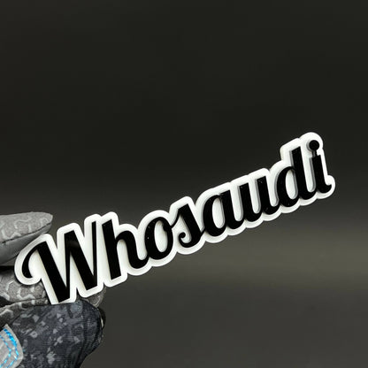 1PC Whosaudi 3D Acrylic Badge - Car Truck Emblem Fender Tailgate Trunk Sticker