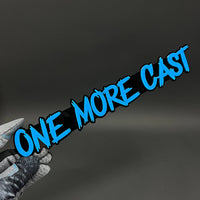 1PC ONE MORE CAST 3D Acrylic Badge - Car Truck Emblem Fender Sticker