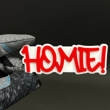 1PC HOMIE! 3D Acrylic Badge - Car Truck Emblem Fender Tailgate Trunk Sticker