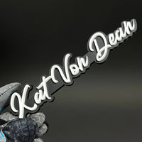 1PC Kat Von Dean 3D Acrylic Badge - Car Truck Emblem Fender Sticker
