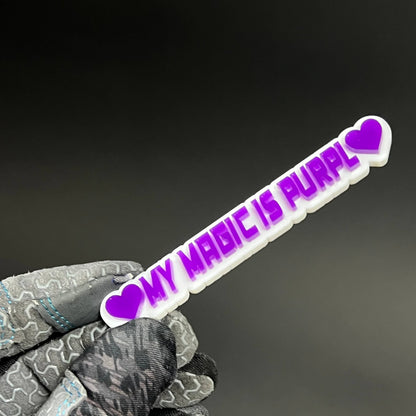 1PC MY MAGIC IS PURPLE 3D Acrylic Badge - Car Truck Emblem Fender Sticker