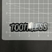1PC TOOTHLESS 3D Acrylic Badge - Car Truck Emblem Fender Tailgate Trunk Sticker