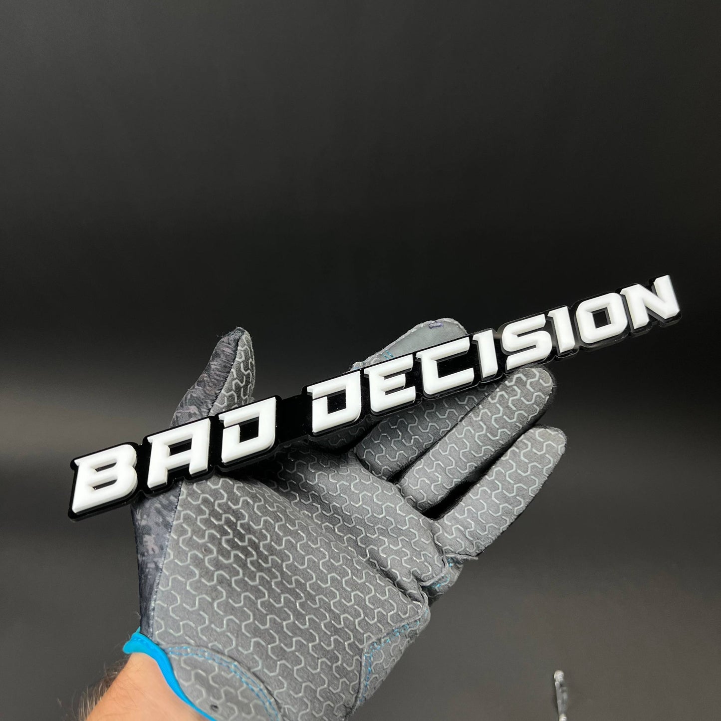 1PC BAD DECISION 3D Acrylic Badge - Car Truck Emblem Fender Sticker