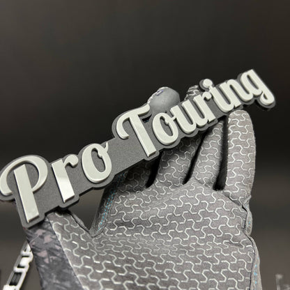 1PC Pro Touring 3D Acrylic Badge - Car Truck Emblem Fender Sticker