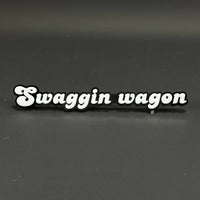1PC Swaggin wagon 3D Acrylic Badge - Car Truck Emblem Fender Sticker