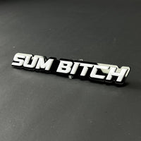 1PC SUM BITCH 3D Acrylic Badge - Car Truck Emblem Fender Tailgate Trunk Sticker