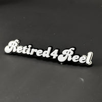 1PC Retired4Reel 3D Acrylic Badge - Car Truck Emblem Fender Sticker
