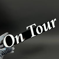 1PC On Tour 3D Acrylic Badge - Car Truck Emblem Fender Tailgate Trunk Sticker