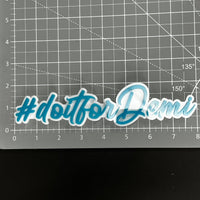 1PC #doitforDemi 3D Acrylic Badge - Car Truck Emblem Fender Sticker