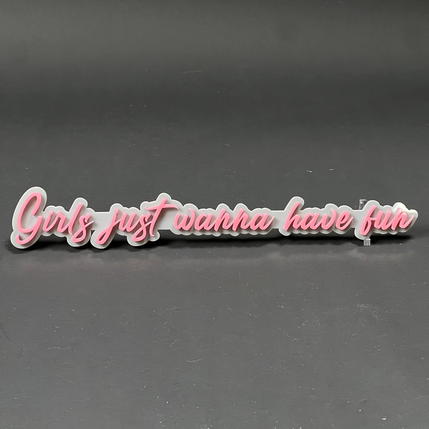 1PC Girls just wanna have fun 3D Acrylic Badge - Car Truck Emblem Fender Sticker