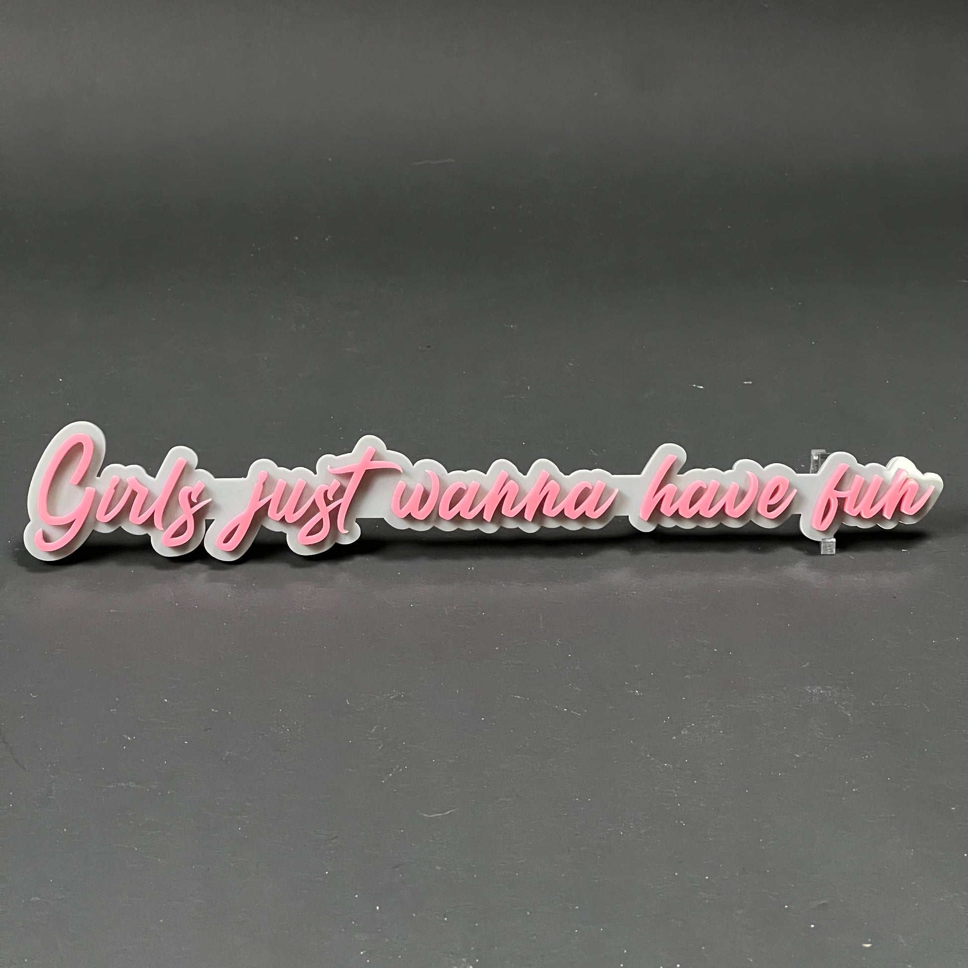 1PC Girls just wanna have fun 3D Acrylic Badge - Car Truck Emblem Fender Sticker