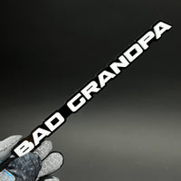 1PC BAD GRANDPA 3D Acrylic Badge - Car Truck Emblem Fender Sticker