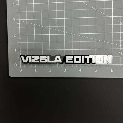 1PC VIZSLA EDITION 3D Acrylic Badge - Car Truck Emblem Fender Sticker