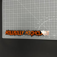 1PC HILLBILLY HIGHCLASS 3D Acrylic Badge - Car Truck Emblem Fender Sticker