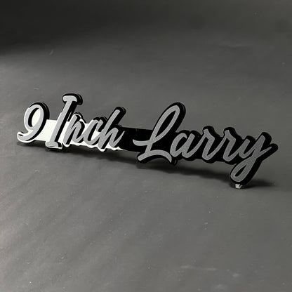 1PC 9 Inch Larry 3D Acrylic Badge - Car Truck Emblem Fender Sticker