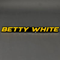 1PC Betty White 3D Acrylic Badge - Car Truck Emblem Fender Sticker