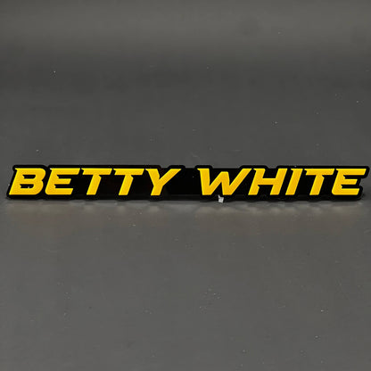 1PC Betty White 3D Acrylic Badge - Car Truck Emblem Fender Sticker