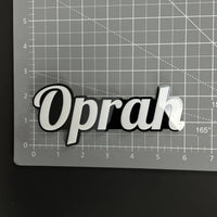 1PC Oprah 3D Acrylic Badge - Car Truck Emblem Fender Tailgate Trunk Sticker