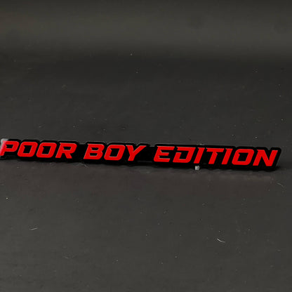 1PC POOR BOY EDITION 3D Acrylic Badge - Car Truck Emblem Fender Sticker