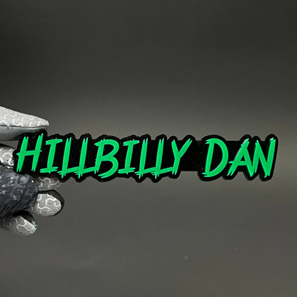 1PC HILLBILLY DAN 3D Acrylic Badge - Car Truck Emblem Fender Sticker