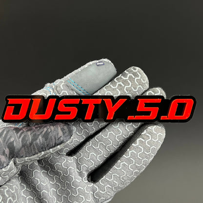 1PC DUSTY 5.0 3D Acrylic Badge - Car Truck Emblem Fender Tailgate Trunk Sticker