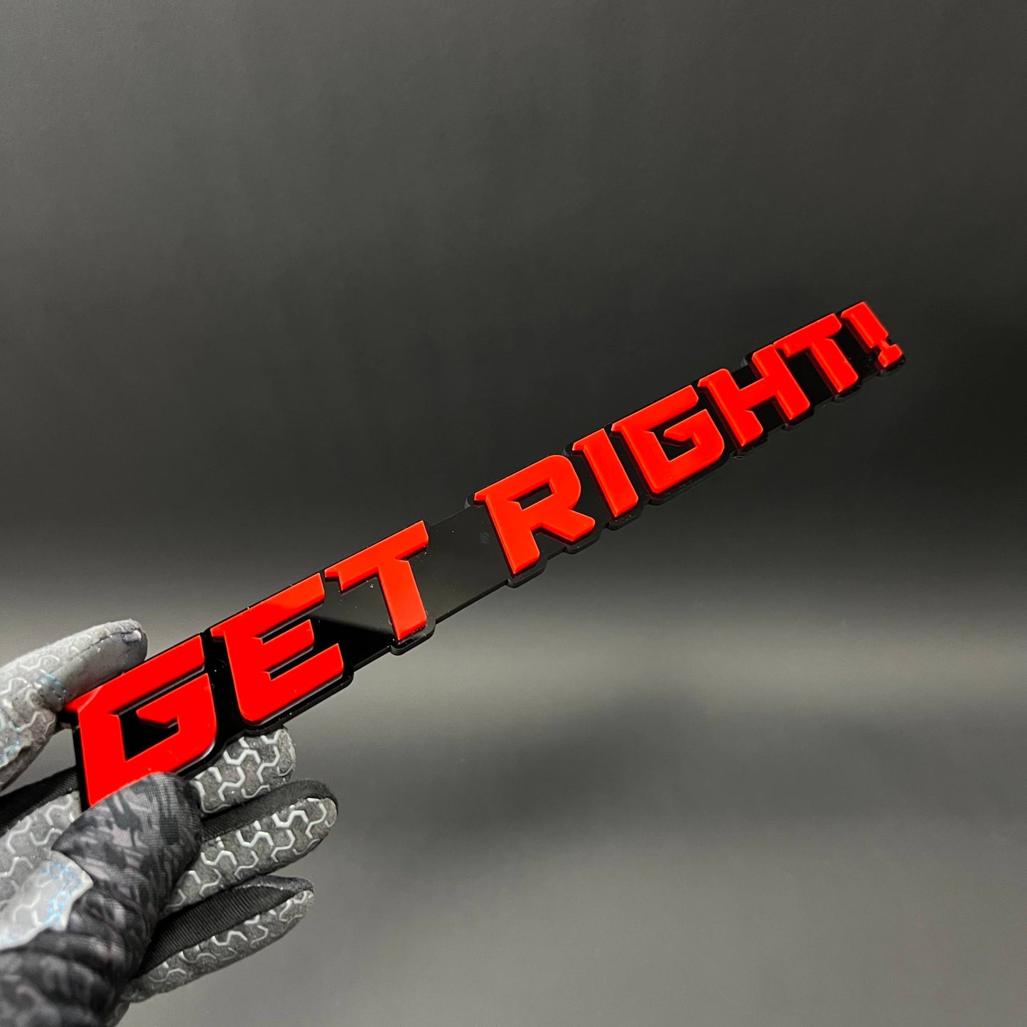 1PC GET RIGHT! 3D Acrylic Badge - Car Truck Emblem Fender Tailgate Trunk Sticker
