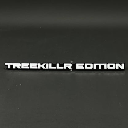 1PC TREEKILLR EDITION 3D Acrylic Badge - Car Truck Emblem Fender Sticker